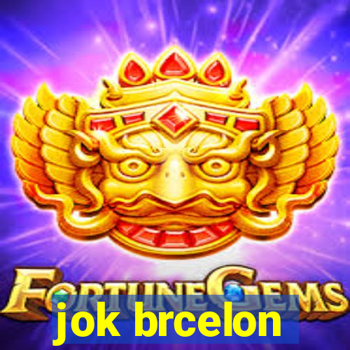 jok brcelon